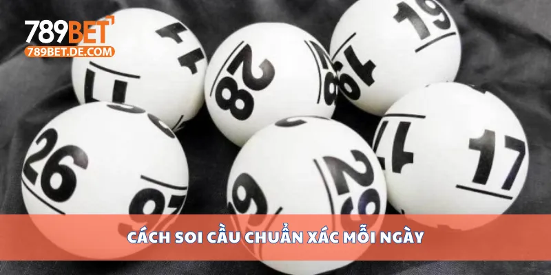 Cách soi cầu chuẩn xác mỗi ngày
